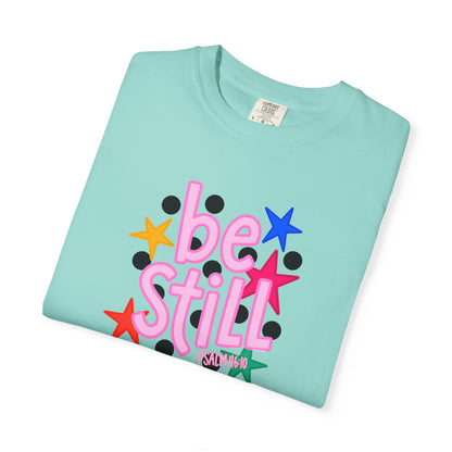 Be Still T-Shirt — Colorful Retro Stars Graphic Tee