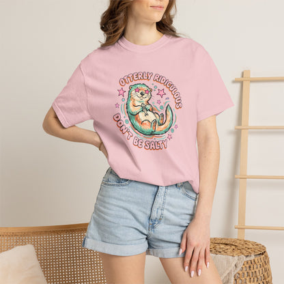 Otterly Ridiculous 'Don't Be Salty' T-Shirt