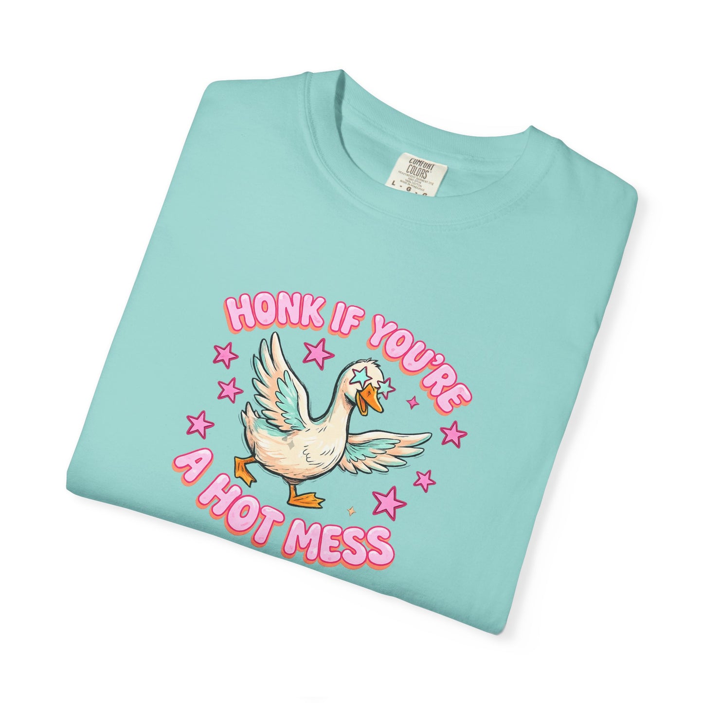 T-Shirt — 'Honk If You're A Hot Mess' Duck Graphic Tee