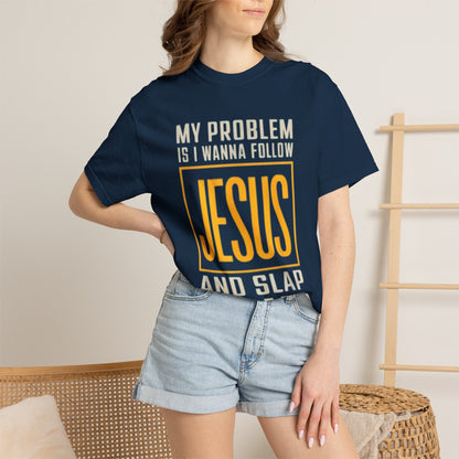 My Problem T-shirt