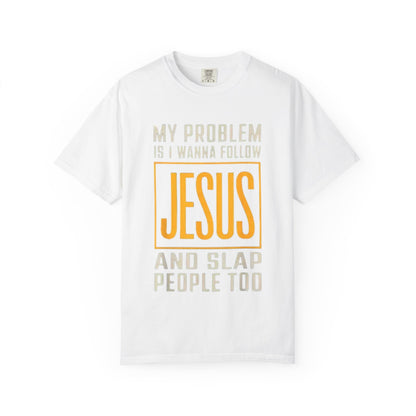 My Problem T-shirt