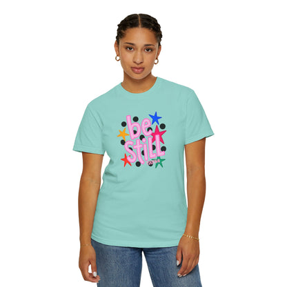 Be Still T-Shirt — Colorful Retro Stars Graphic Tee