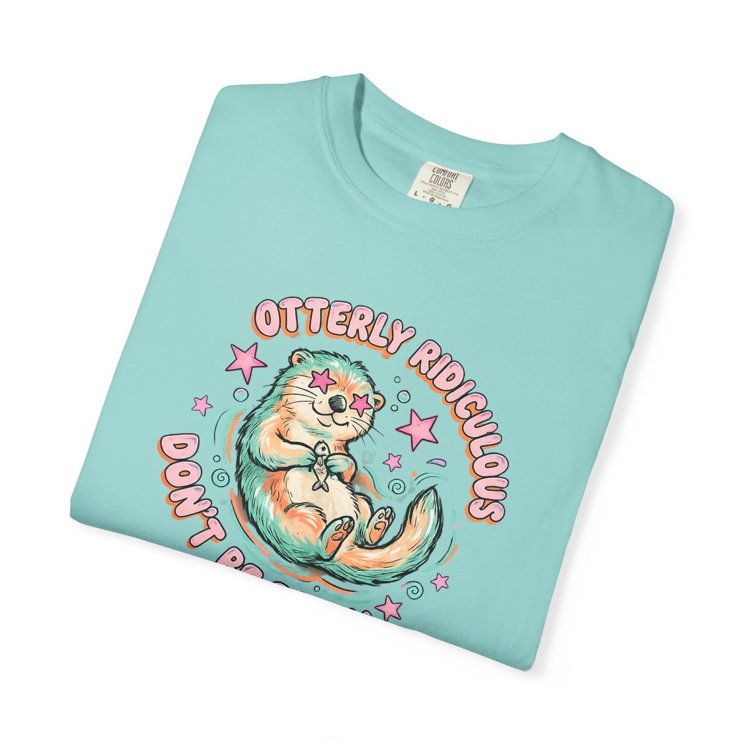 Otterly Ridiculous 'Don't Be Salty' T-Shirt