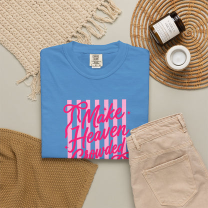 Make Heaven Crowded T-Shirt — Pink Script Graphic Tee