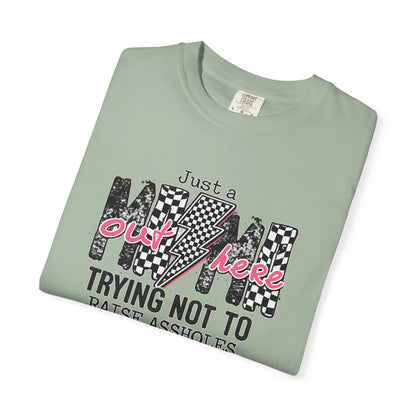Mom Trying Not To Raise Assholes T-Shirt