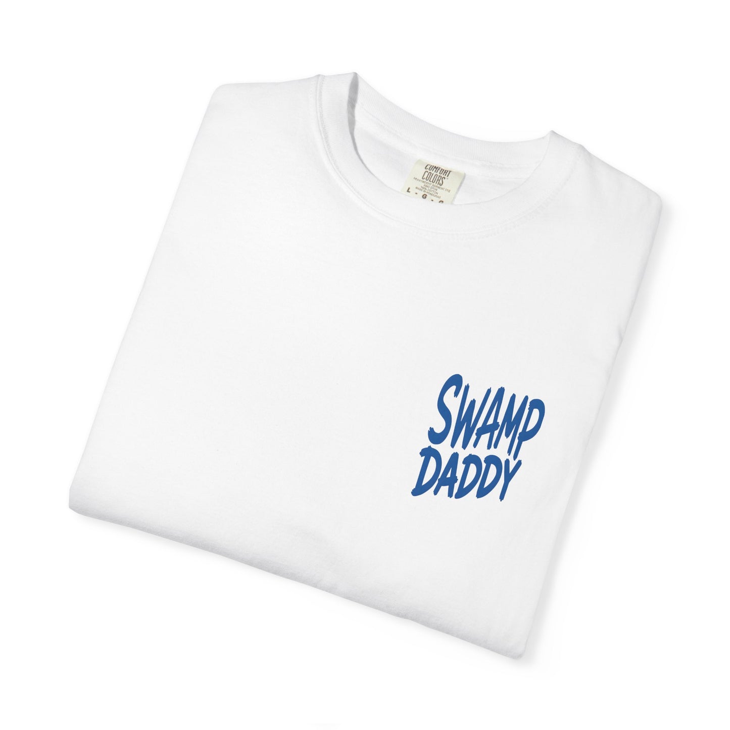 Swamp Daddy T-Shirt
