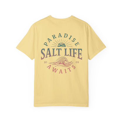 Salt Life Paradise Awaits Front & Back T-shirt