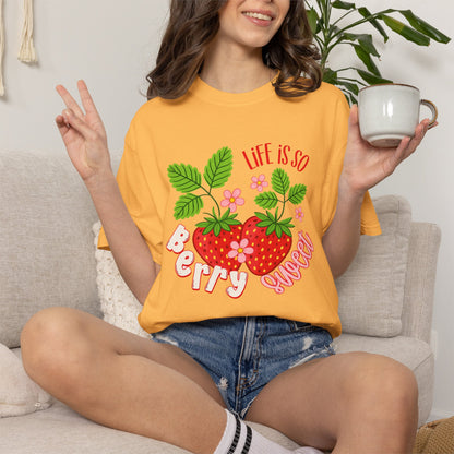 Life Is So Berry Sweet T-Shirt — Cute Strawberry Graphic Tee