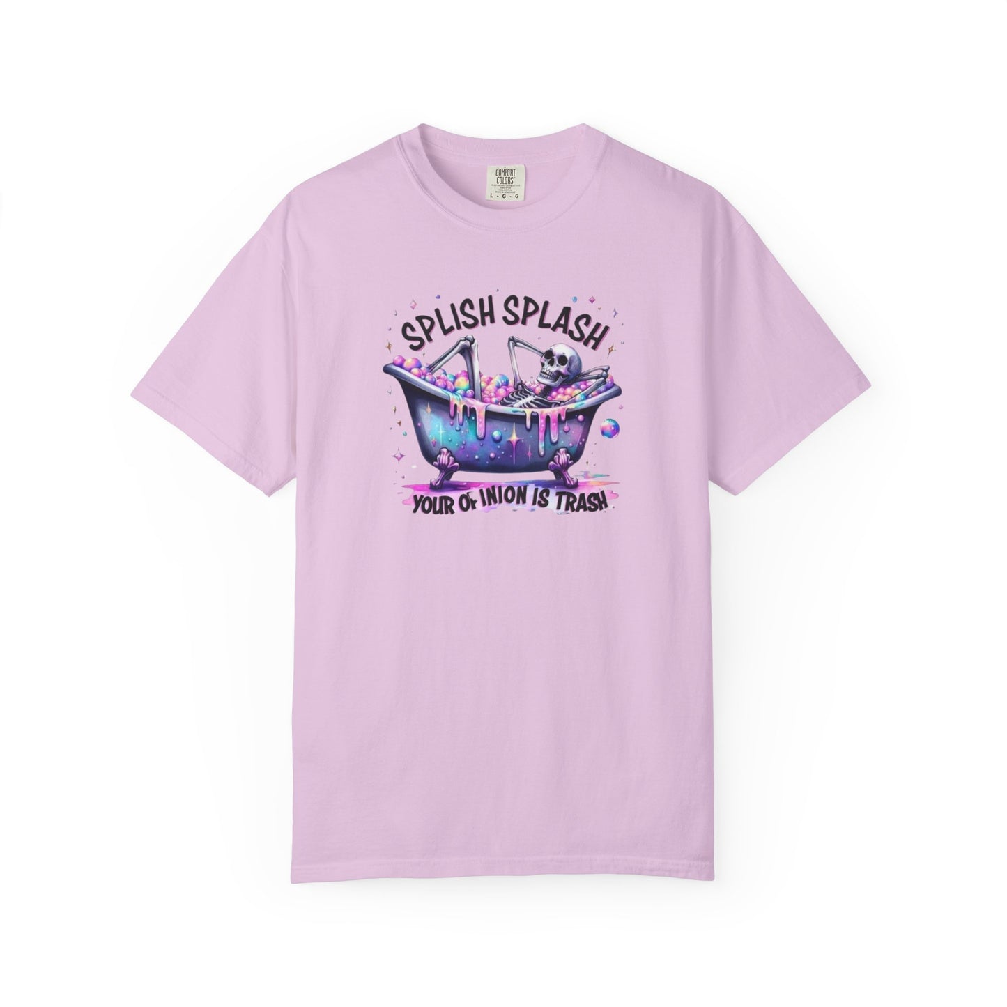 T-Shirt — 'Splish Splash Your Opinion Is Trash' Colorful Bathtub Graphic