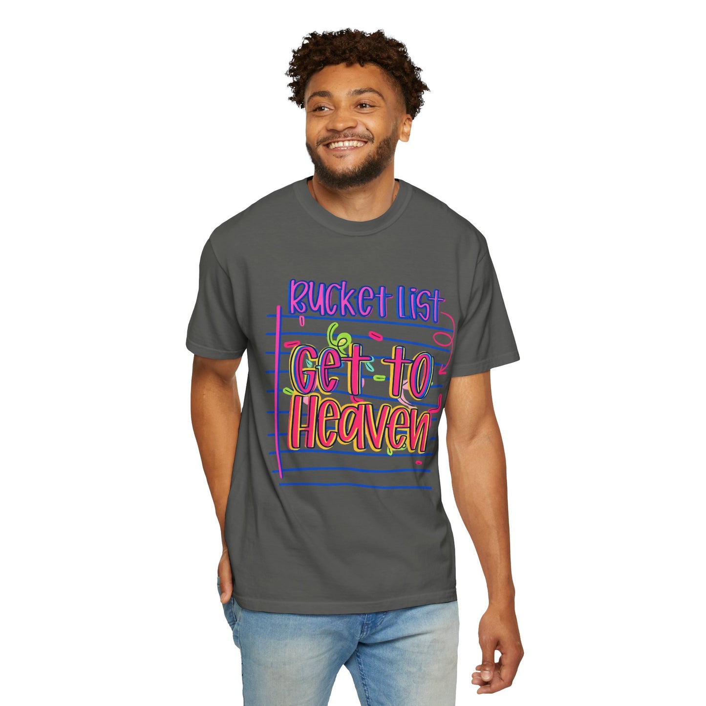 Get to Heaven T-Shirt — "Bucket List" Colorful Notebook Graphic