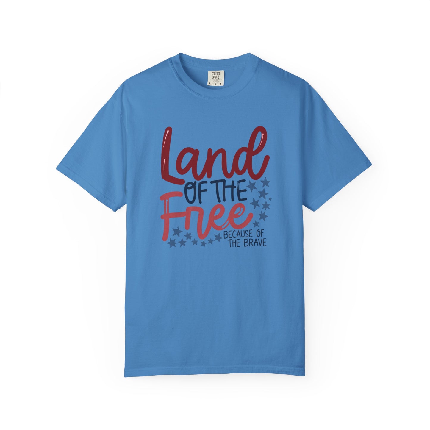 Land of the Free T-Shirt — 'Land of the Free Because of the Brave' Patriotic Tee