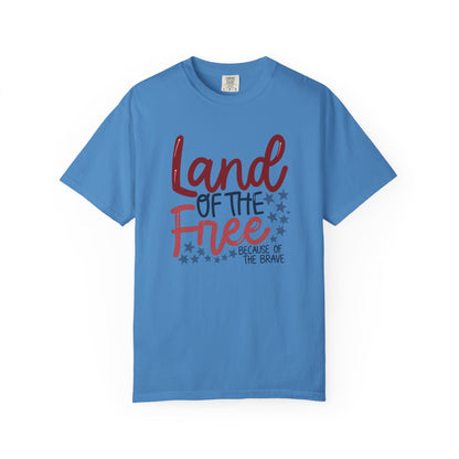 Land of the Free T-Shirt — 'Land of the Free Because of the Brave' Patriotic Tee