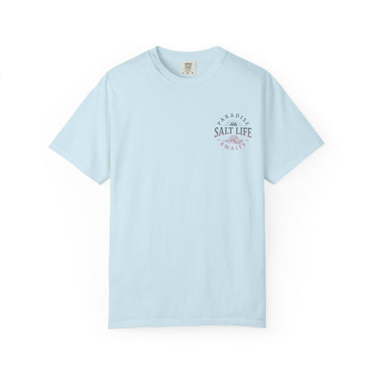 Salt Life Paradise Awaits Front & Back T-shirt