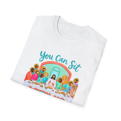 You Can Sit With Us T-Shirt — Inclusive Retro Last Supper Graphic Tee