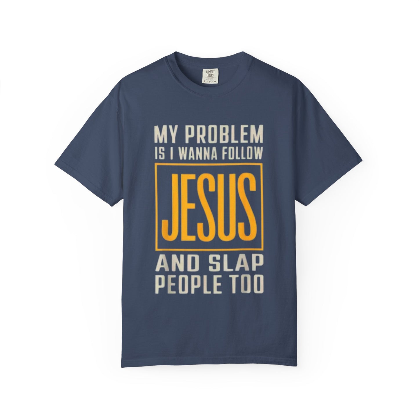 My Problem T-shirt
