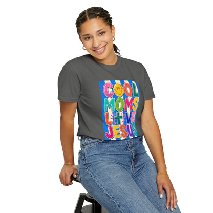 Cool Moms Love Jesus T-Shirt — Colorful Retro Christian Graphic Tee