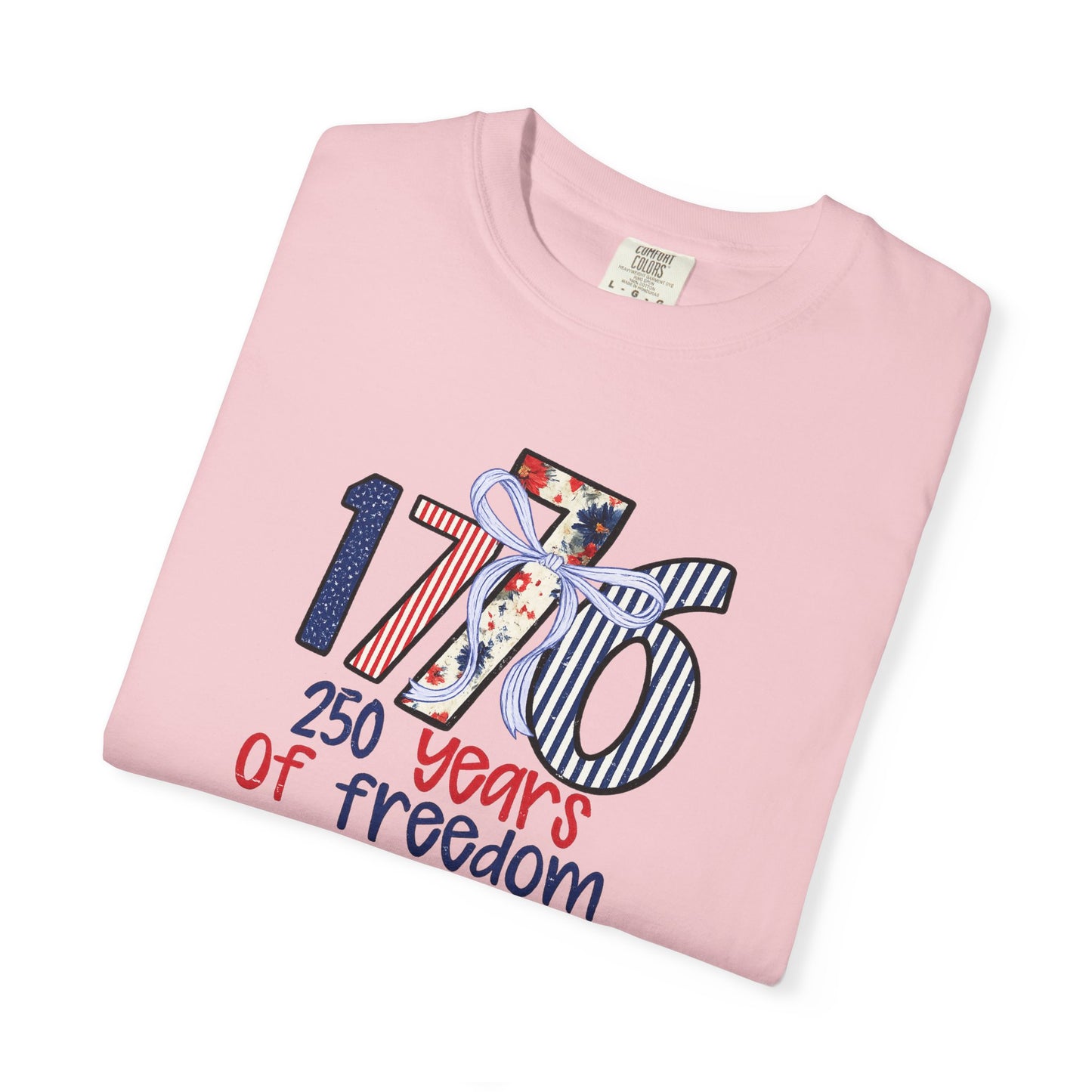 1776 '250 Years of Freedom' T-Shirt