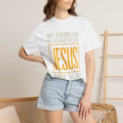 My Problem T-shirt