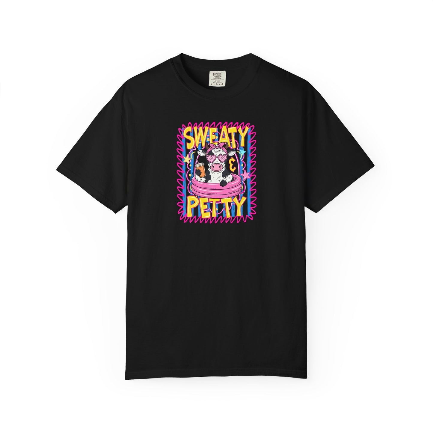 T-Shirt — "Sweaty Petty"