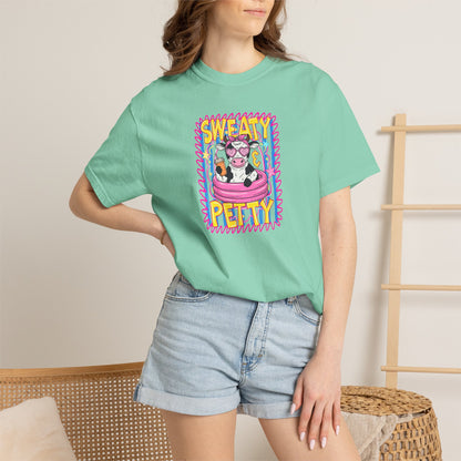 T-Shirt — "Sweaty Petty"