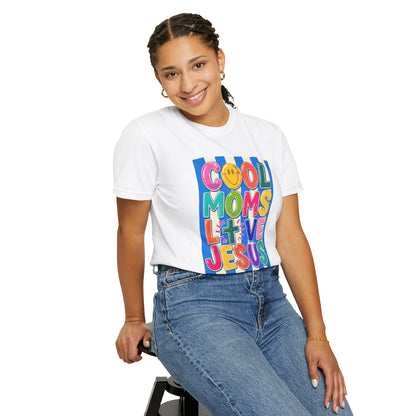 Cool Moms Love Jesus T-Shirt — Colorful Retro Christian Graphic Tee