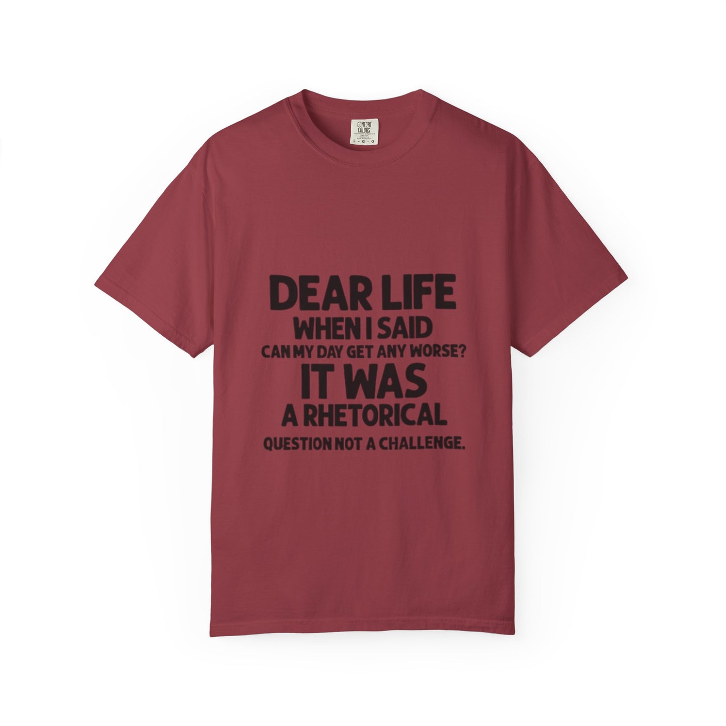 Dear Life T-shirt