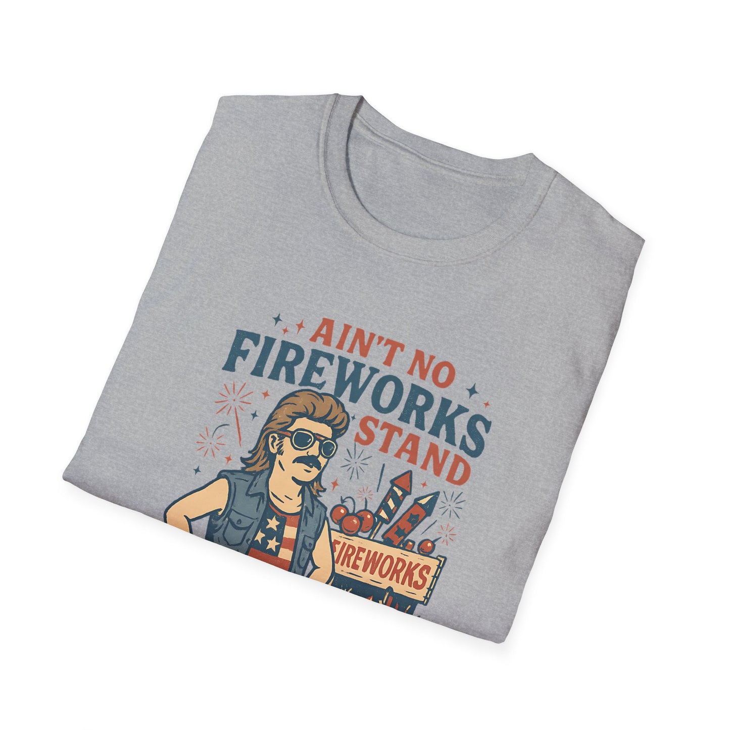 “Ain't No Fireworks Stand Without Whistlin' Bungholes" Graphic Tee