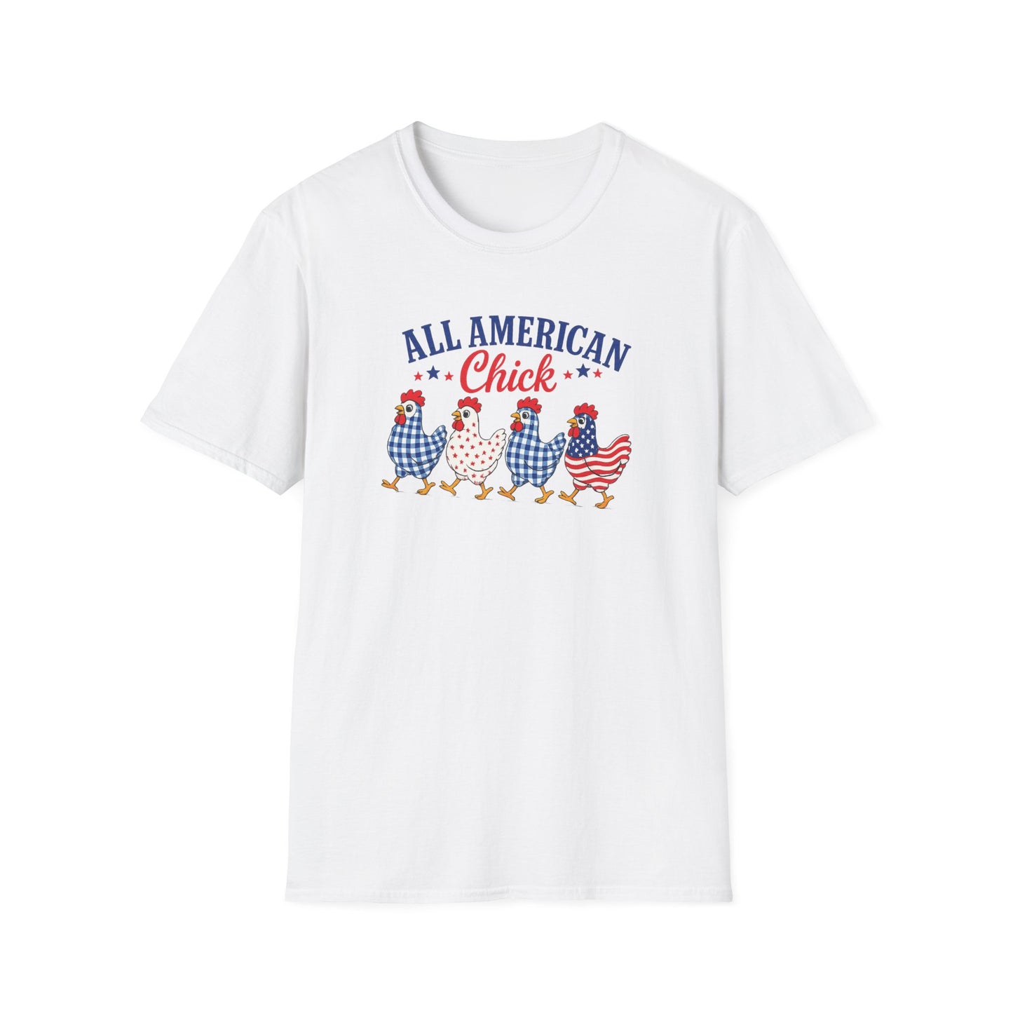 All American Chick T-Shirt — Patriotic Fourth of July Chicken Tee