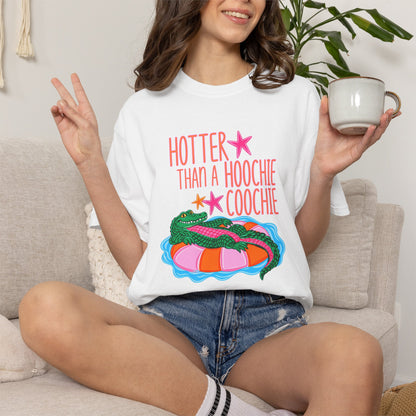 T-Shirt — "Hotter Than a Hoochie Coochie" Gator Pool Graphic Tee