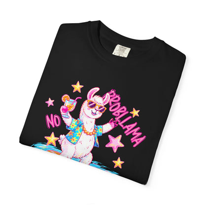 “No Probllama"  comfort color