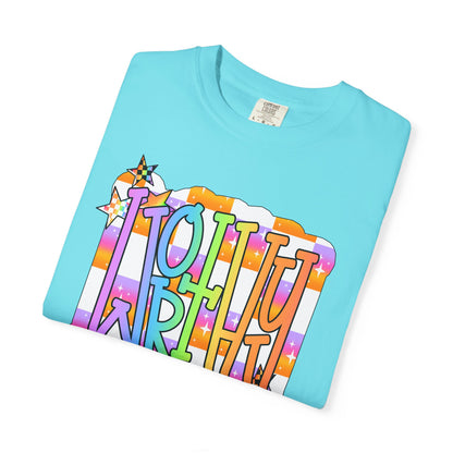 “WORTHY' Graphic T-Shirt — Positive Message Tee