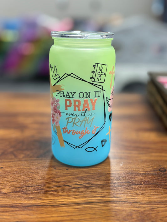 Pray on it 16oz tumbler