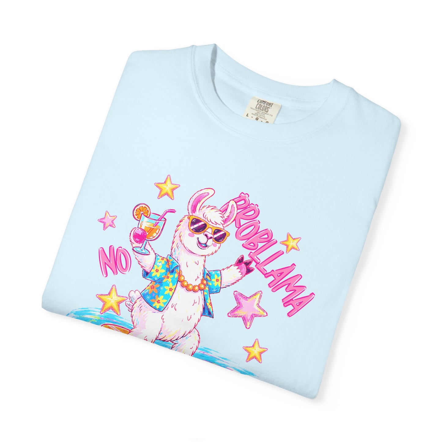 “No Probllama"  comfort color