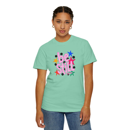Be Still T-Shirt — Colorful Retro Stars Graphic Tee