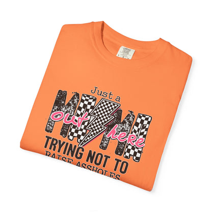Mom Trying Not To Raise Assholes T-Shirt