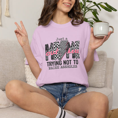 Mom Trying Not To Raise Assholes T-Shirt