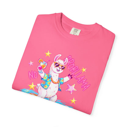 “No Probllama"  comfort color