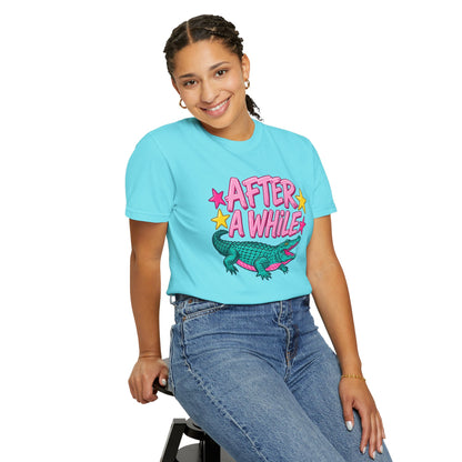 After A While Alligator T-Shirt — Retro Cartoon Gator Graphic Tee
