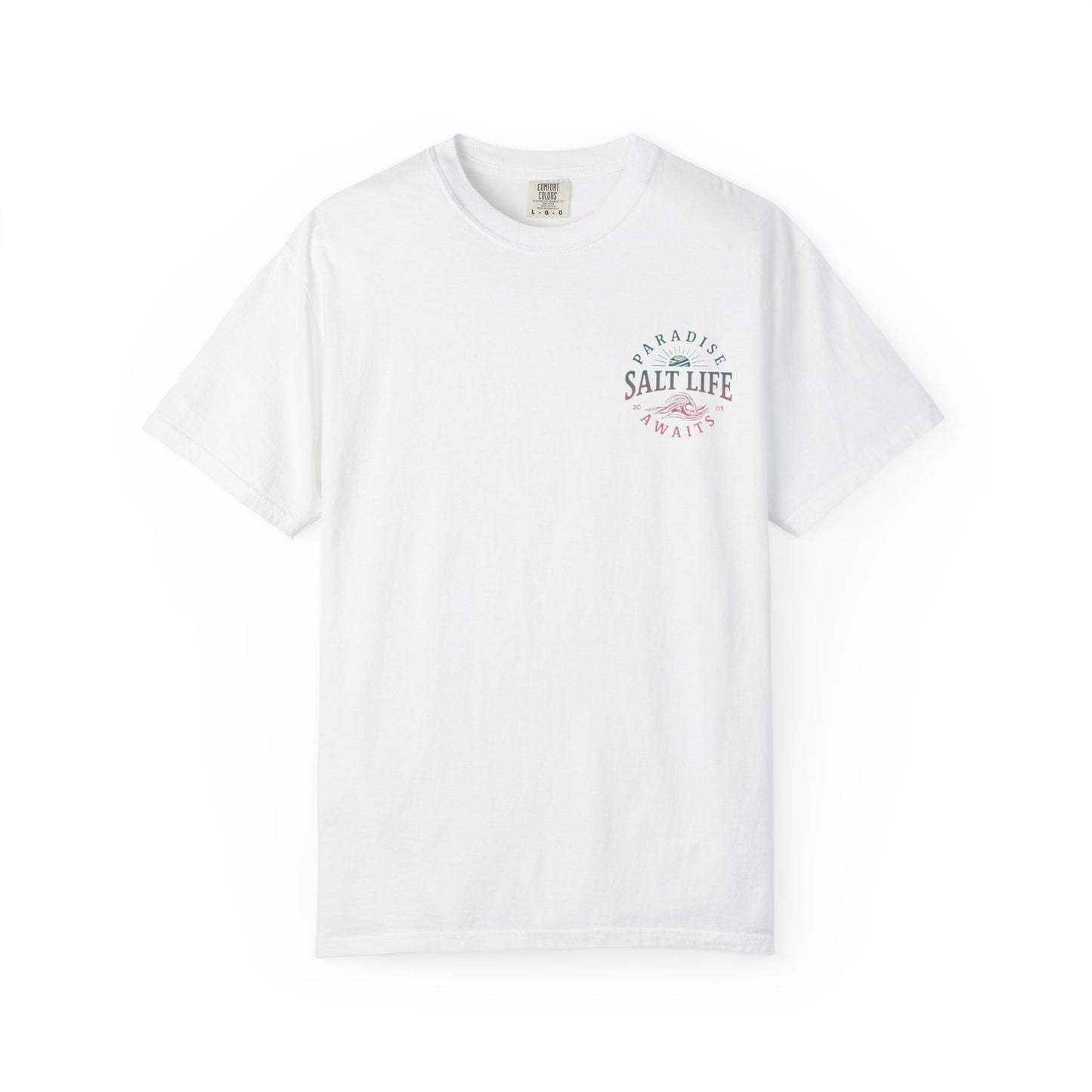 Salt Life Paradise Awaits Front & Back T-shirt