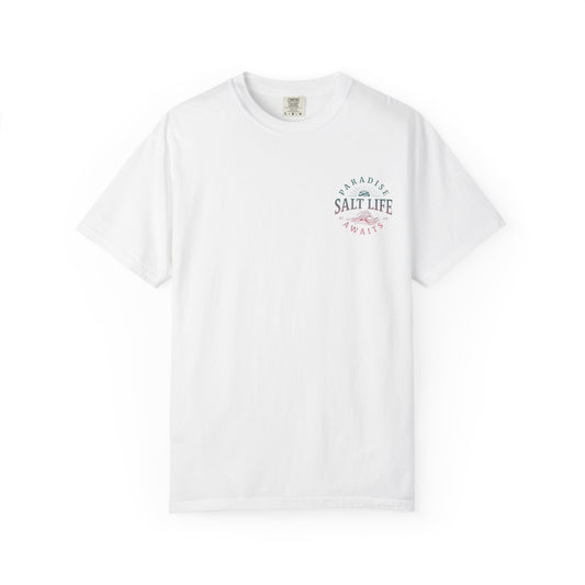 Salt Life Paradise Awaits Front & Back T-shirt