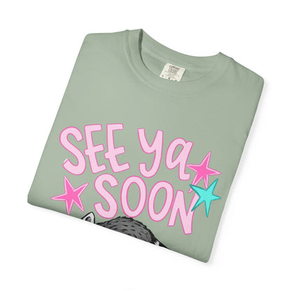 See Ya Soon Raccoon T-Shirt