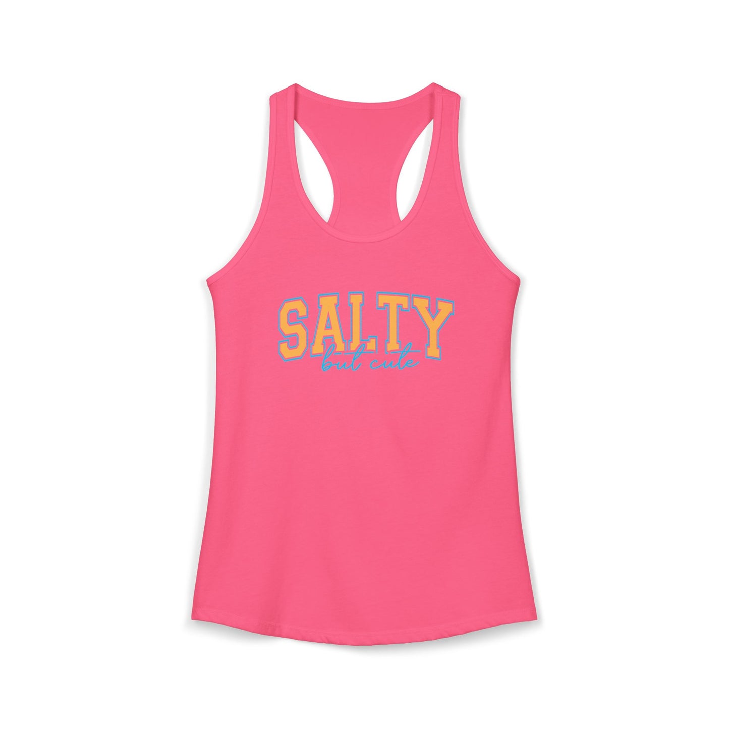 Salty but cute Racerback Tank