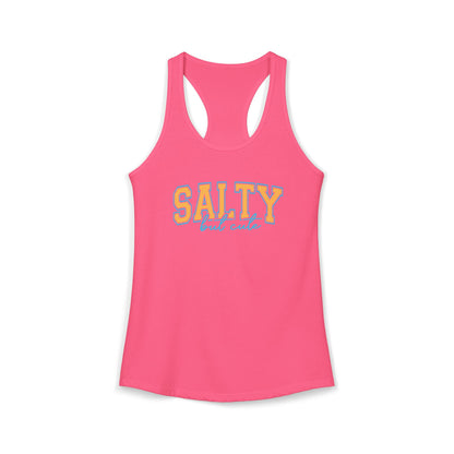 Salty but cute Racerback Tank