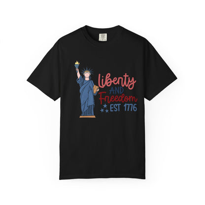 Liberty and Freedom T-Shirt — Statue of Liberty EST 1776 Patriotic Tee