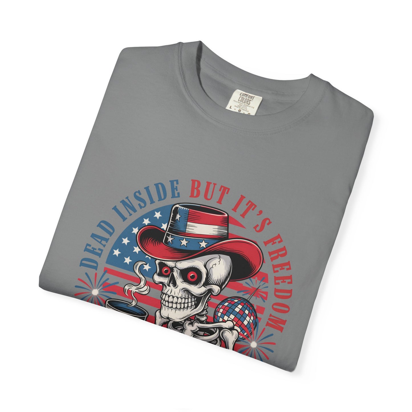 Patriotic Skeleton 'Dead Inside But It's Freedom' T-Shirt