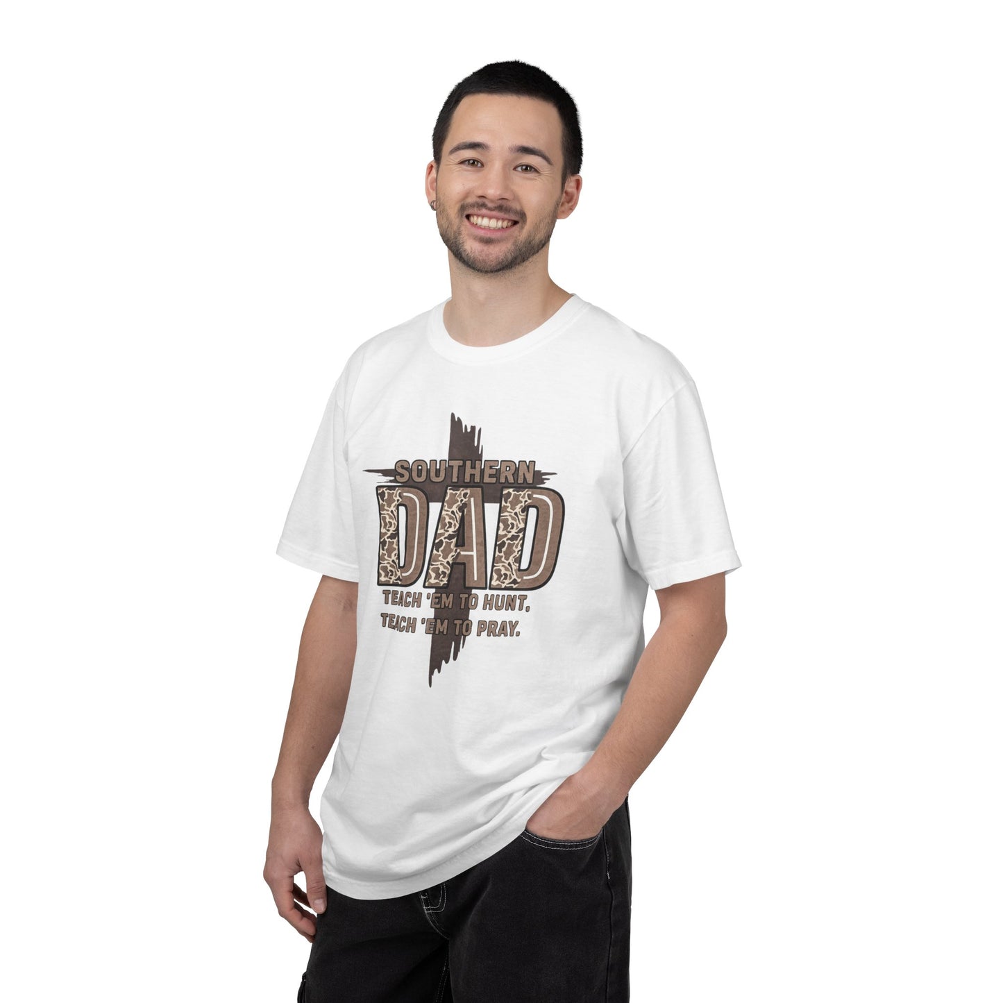 Southern Dad T-Shirt - "Teach 'Em to Hunt & pray