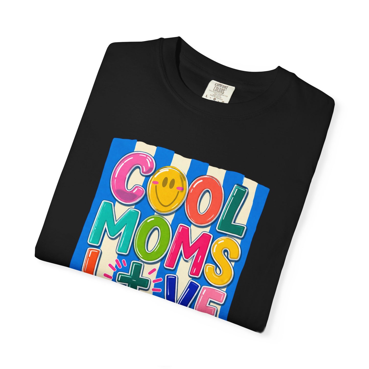 Cool Moms Love Jesus T-Shirt — Colorful Retro Christian Graphic Tee