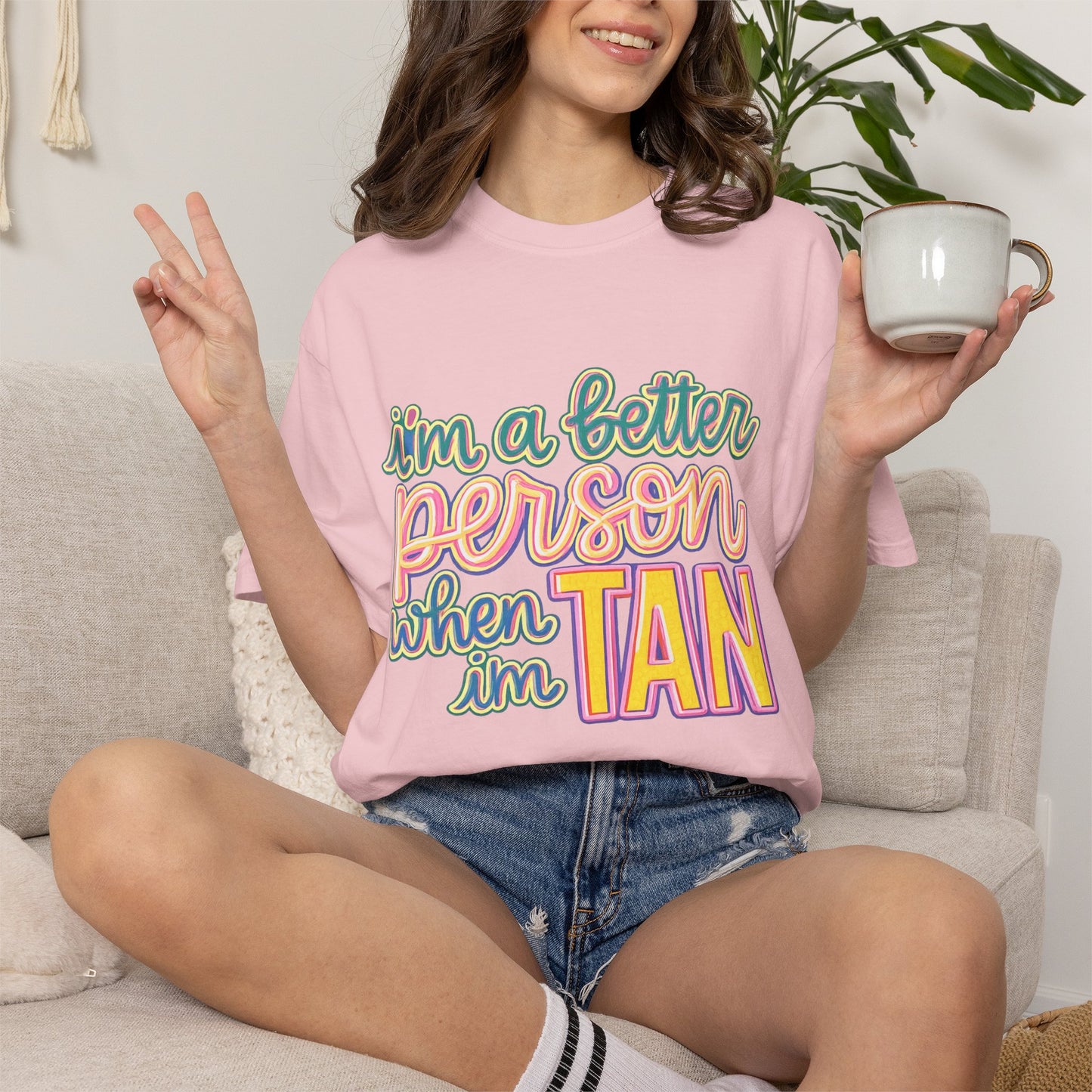 I'm a Better Person When I'm Tan T-Shirt