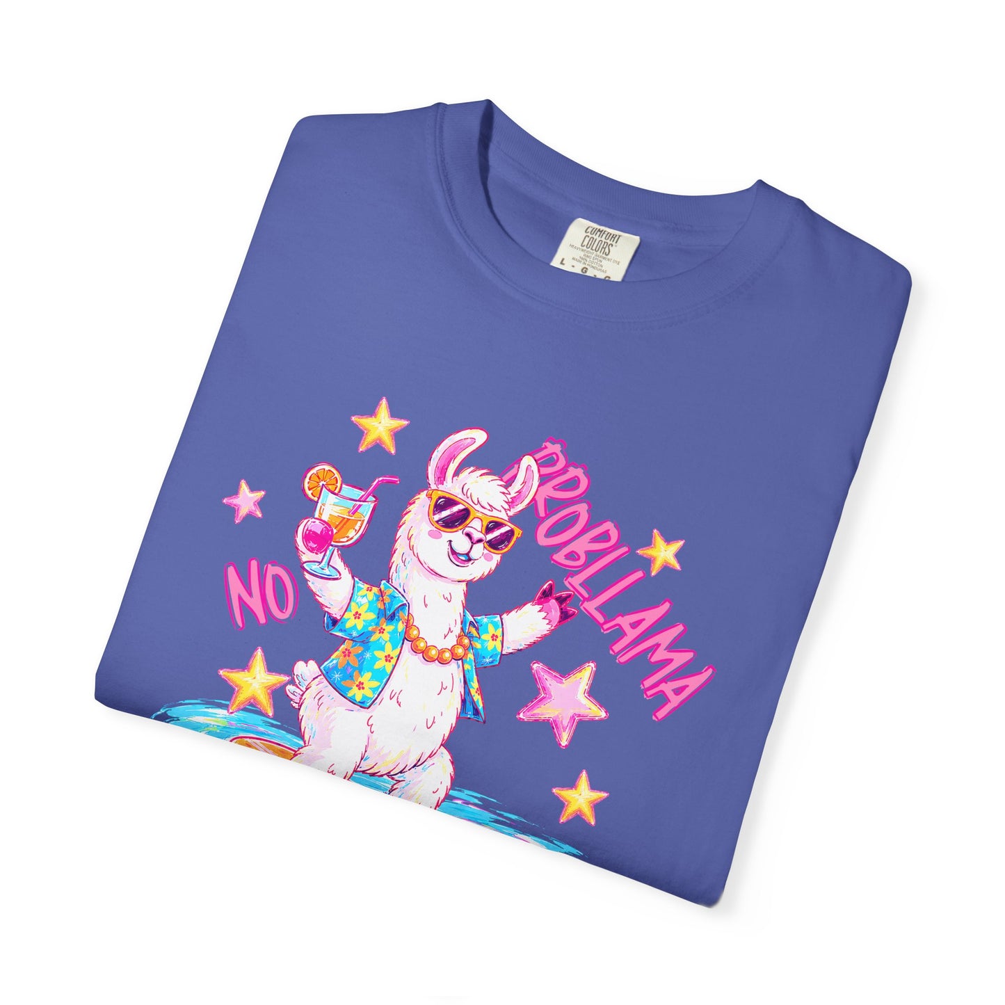 “No Probllama"  comfort color