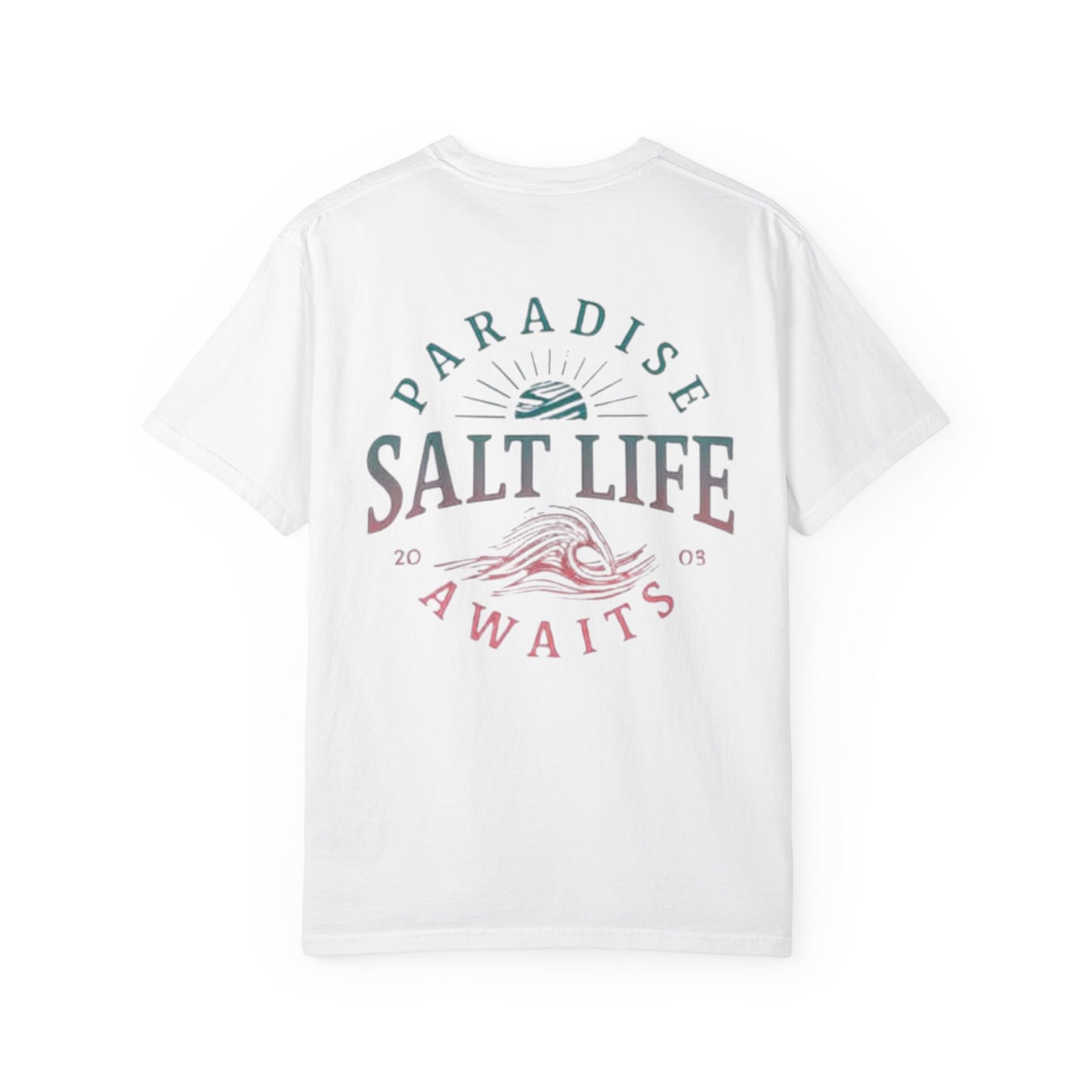 Salt Life Paradise Awaits Front & Back T-shirt